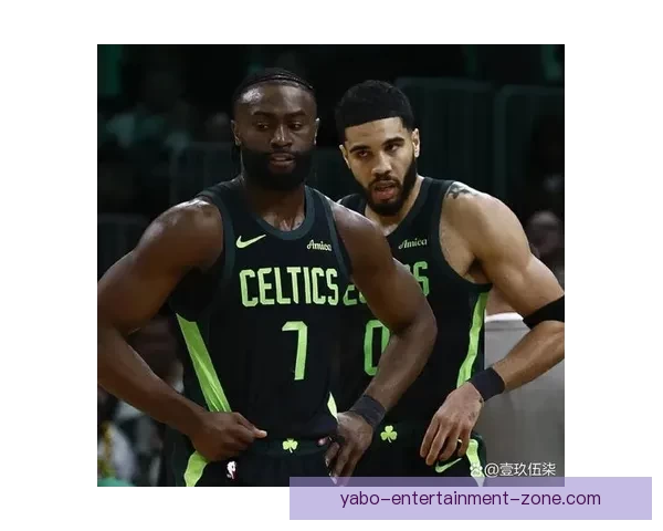 绿军双核对话揭秘 布朗塔图姆交流为全队定下节奏